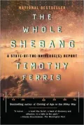 The Whole Shebang: A State-of-the-Universe(s) Report