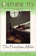 The Franchise Affair (Inspector Alan Grant Series #3)