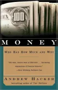 Money: Who Has How Much and Why