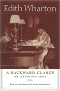 A Backward Glance: An Autobiography