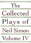 The Collected Plays of Neil Simon, Volume 4