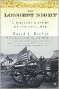 The Longest Night: A Military History of the Civil War
