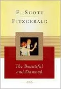 The Beautiful and Damned