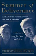 Summer of Deliverance: A Memoir of Father and Son