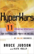 Hyperwars: Eleven Strategies for Survival and Profit in the Era of Online Business