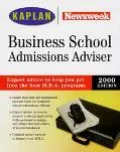 Kaplan / Newsweek Business School Admissions Advisor 2000