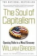 The Soul of Capitalism: Opening Paths to a Moral Economy [With Earbuds]