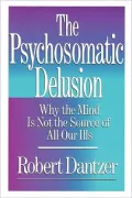 Psychosomatic Delusion