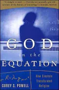 God in the Equation: How Einstein Transformed Religion