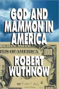 God and Mammon in American