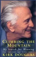 Climbing the Mountain : My Search for Meaning