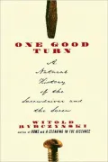 One Good Turn: A Natural History of the Screwdriver and the Screw