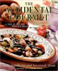 The Accidental Gourmet: Weeknights: A Year of Fast and Delicious Meals