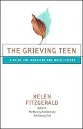 The Grieving Teen