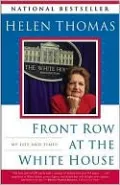 Front Row at the White House: My Life and Times