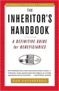 The Inheritors Handbook: A Definitive Guide for Beneficiaries