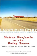 Walter Benjamin at the Dairy Queen: Reflections at Sixty and Beyond