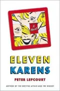 Eleven Karens : A Novel