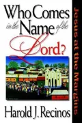 Who Comes in the Name of the Lord?: Jesus at the Margins