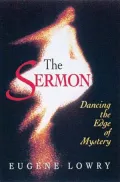 Sermon: Dancing on the Edge of Mystery