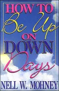 How to Be up on down Days