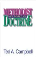 Methodist Doctrine: The Essentials