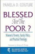 Blessed Are the Poor?