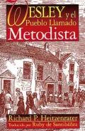 Wesley and the People Called Methodists