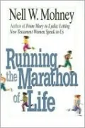 Running the Marathon of Life