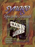 Synago: Signs at the Crossroads