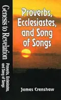 Proverbs, Ecclesiastes, and Song of Solomon, Vol. 10