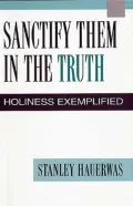 Sanctify Them in the Truth
