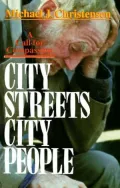 City Streets, City People: A Call for Compassion