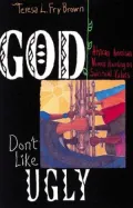 God Don't Like Ugly: African American Women Handing on Spiritual Values