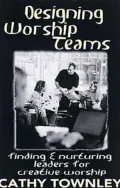Designing Worship Teams
