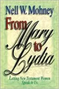From Mary to Lydia: Letting New Testament Women Speak to Us