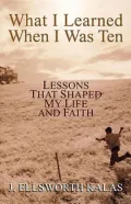 What I Learned When I Was 10