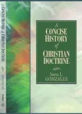 Concise History of Christian Doctrine