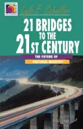 21 Bridges to the 21st Century: The Future of Pastoral Ministry