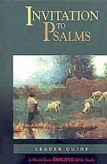 Invitation to Psalms: Leader's Guide: Short-Term Disciple Bible Studies