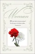 Women's Day Bulletin 2011, Regular (Package of 50): Who can find a virtuous woman? For her price is far above rubies. Proverbs 31:10 KJV