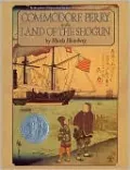 Commodore Perry in the Land of the Shogun