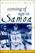 Coming of Age in Samoa: A Psychological Study of Primitive Youth for Western Civilisation