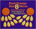 Each Orange Had 8 Slices, Vol. 1