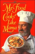 Mr. Food Cooks Like Mama