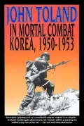 In Mortal Combat: Korea, 1950-1953
