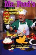 Mr. Food - Fun Kitchen Tips