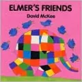 Elmer's Friends