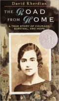 Road from Home: The Story of an Armenian Girl