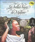 Bellas Hijas de Mufaro (Mufaro's Beautiful Daughters)